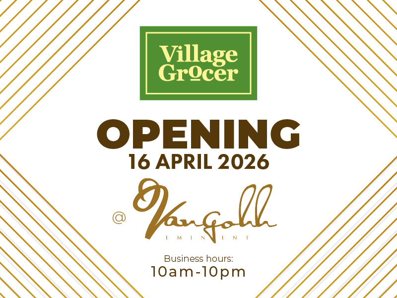 We’re Opening a New Outlet at Vangohh Eminent, Bukit Mertajam on 16 April 2026