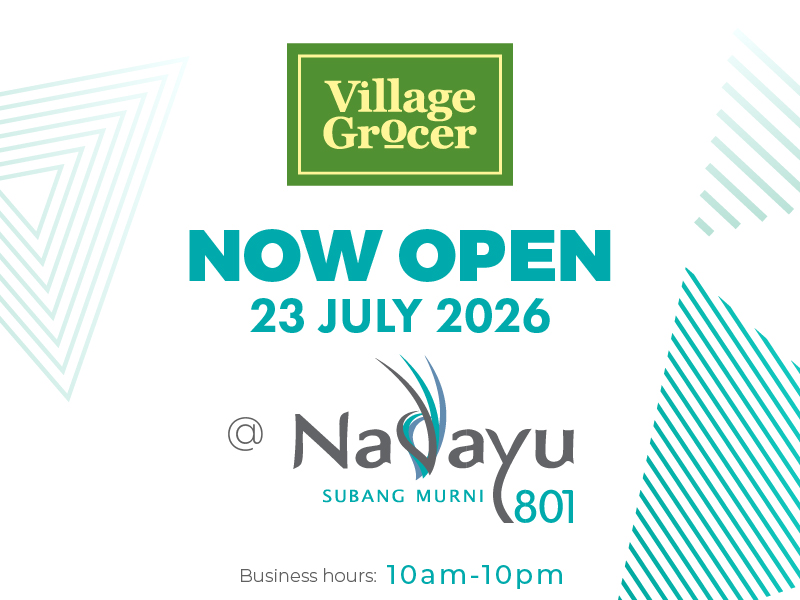 Village Grocer Nadayu 801 Subang Murni is now opened!